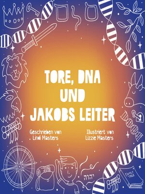 cover image of Tore, DNA und Jakobs Leiter
